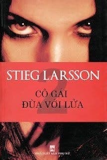 Cô Gái Đùa Với Lửa