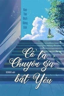 Cô Là Chuyên Gia Bắt Yêu