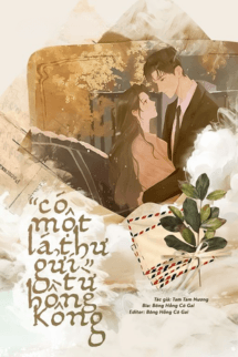 Có Một Lá Thư Gửi Từ Hồng Kông