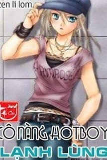 Cô Nàng Hotboy Lạnh Lùng