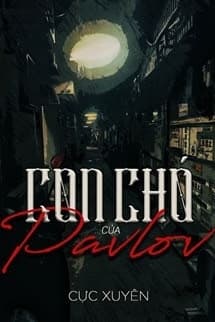 Con Chó Của Pavlov