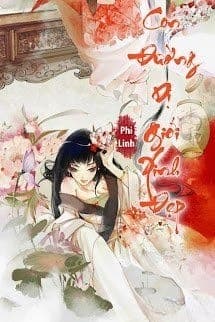 Con Đường Dị Giới Xinh Đẹp