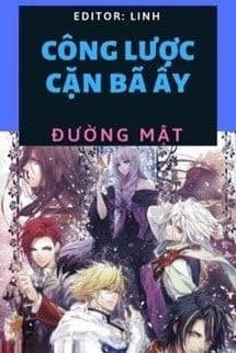 Công Lược Cặn Bã Ấy