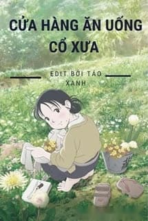 Cửa Hàng Ăn Uống Cổ Xưa