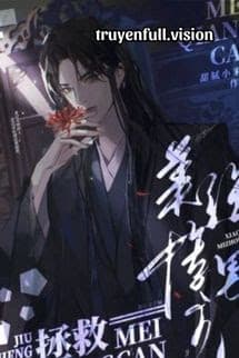 Cứu Rỗi Nam Chính Mỹ Cường Thảm