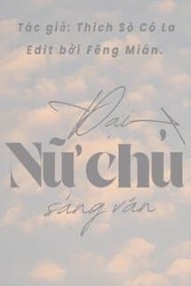 Đại Nữ Chủ Sảng Văn