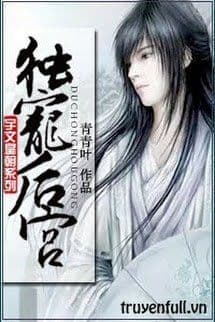 [Đam Mỹ] Độc Sủng Hậu Cung