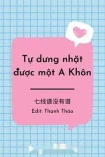 [Đạo Mộ Bút Ký] Tự Dưng Nhặt Được Một A Khôn