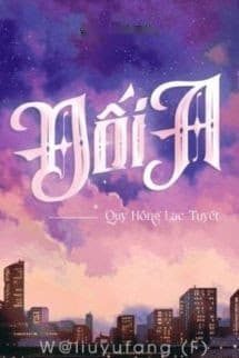 Đối A - Quy Hồng Lạc Tuyết