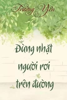 Đừng Nhặt Người Rơi Trên Đường