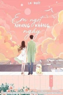 Em Ngọt Nhưng Không Ngấy