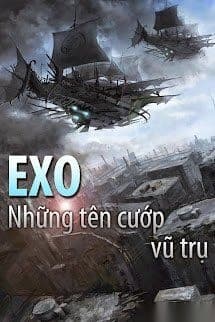 EXO ! Những Tên Cướp Vũ Trụ