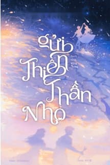Gửi Thiên Thần Nhỏ - Bạch Nhật Mộng Dương