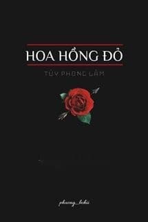 Hoa Hồng Đỏ - Túy Phong Lâm