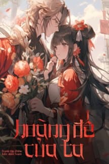 Hoàng Đế Của Ta - Nhất Lê