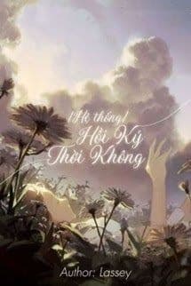 Hồi Ký Thời Không