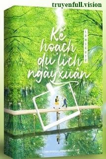 Kế Hoạch Du Lịch Ngày Xuân