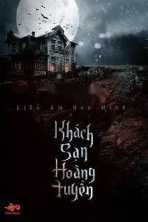 Khách Sạn Hoàng Tuyền