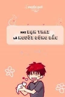 Khi Bạn Trai Là Người Đông Bắc