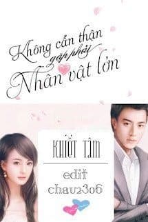 Không Cẩn Thận Gặp Phải Nhân Vật Lớn