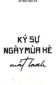 Ký Sự Ngày Mùa Hè Mát Lạnh