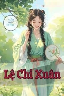 Lệ Chi Xuân - Tinh I Đình