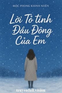 Lời Tỏ Tình Đầu Đông Của Em