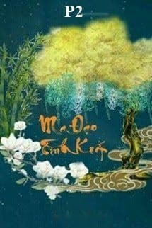 Ma Đạo Tình Kiếp (P2)