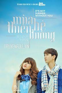 Mùa Hè Thiên Đường 2 - Mùa Hè Không Lẻ Loi