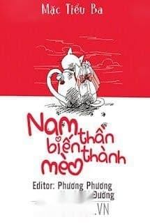 Nam Thần Biến Thành Mèo
