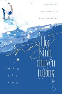 Này, Học Sinh Chuyển Trường