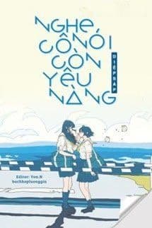 Nghe Nói Cô Còn Yêu Nàng