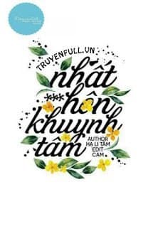 Nhất Hôn Khuynh Tâm - Hạ Li Tâm