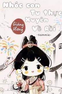 Nhóc Con Tu Thực Xuyên Về Rồi