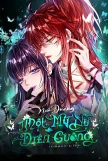 Nuôi Dưỡng Một Mỹ Nữ Điên Cuồng