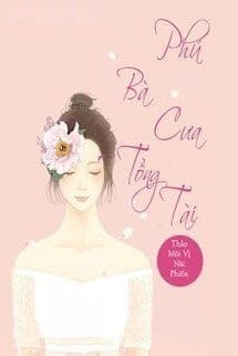 Phú Bà Cưa Tổng Tài
