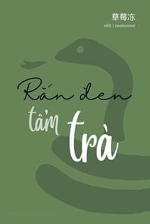 Rắn Đen Tẩm Trà