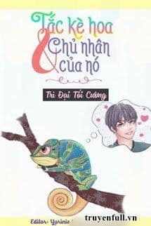 Tắc Kè Và Chủ Nhân Của Nó