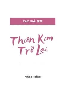 Thiên Kim Trở Lại