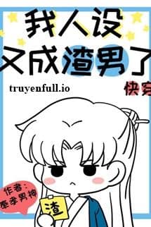 Thiết Lập Tính Cách Là Tra Nam - Phụng Hiếu Nam Thần