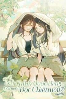 Tình Đầu Quốc Dân Omega Luôn Muốn Độc Chiếm Tôi