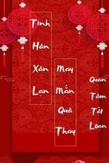Tinh Hán Xán Lạn, May Mắn Quá Thay