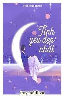 Tình Yêu Đẹp Nhất
