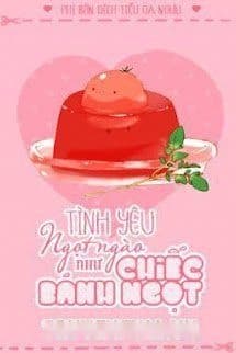 Tình Yêu Ngọt Ngào Như Chiếc Bánh