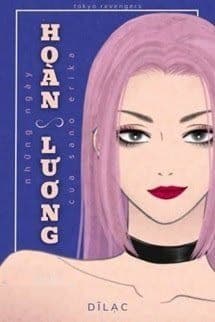 [Tokyo Revengers] Những Ngày Hoàn Lương Của Sano Erika