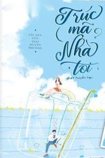 Trúc Mã Nhà Tôi Ghét Huyền Học