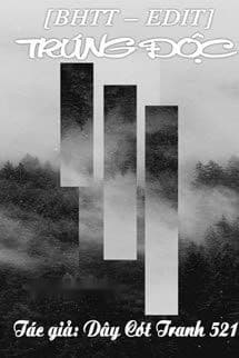 Trúng Độc - Dây Cót Tranh 521