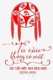 Tú Cầu Không Có Mắt