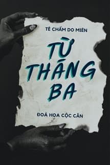 Từ Tháng 3 - Tê Chẩm Do Miên