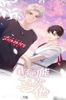 Tui Đời Nào Thích Cậu Ta